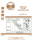 Montana in the Geologic past