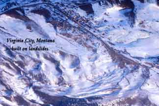Virginia, MT&mdash;built on landslides